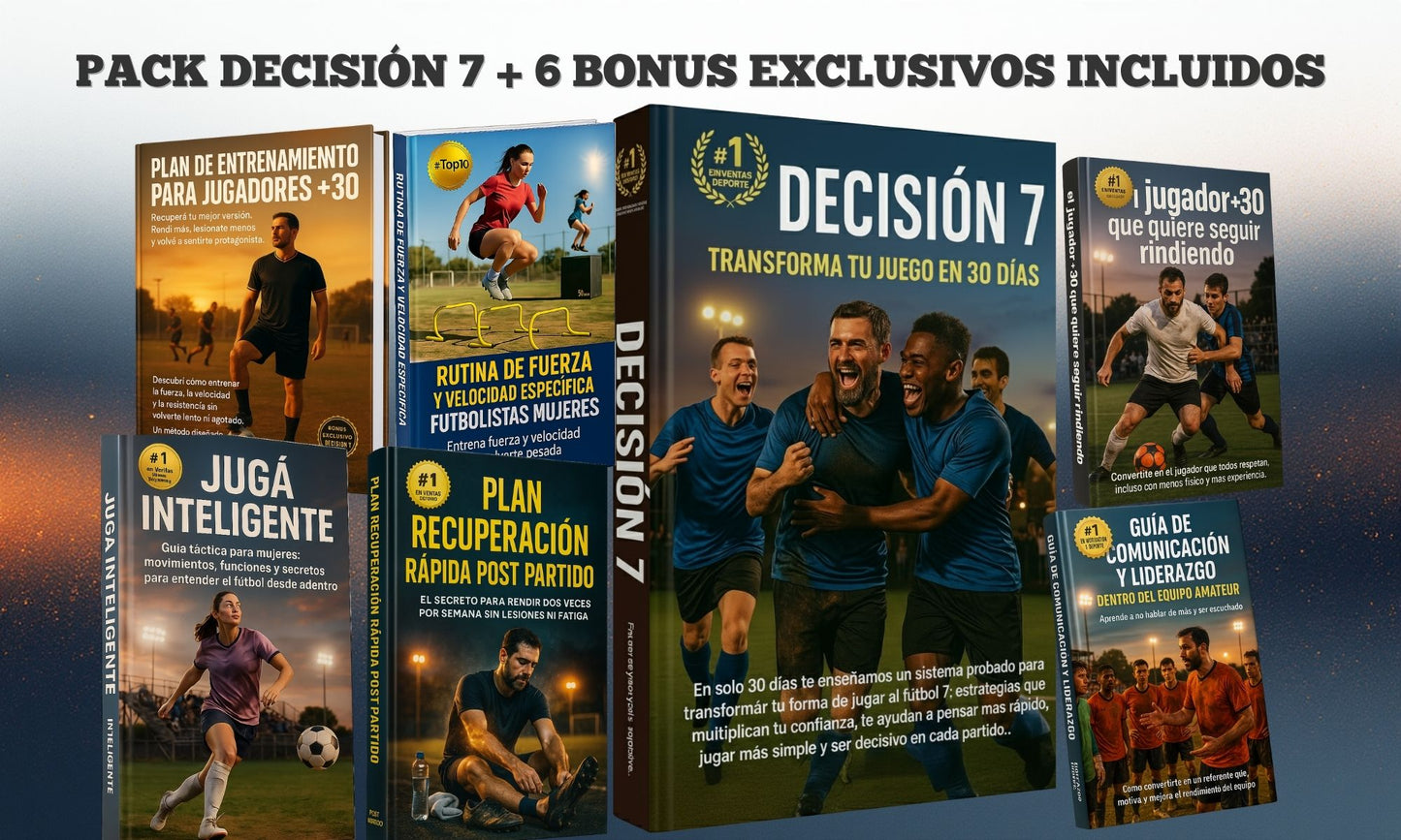 Decision 7- Transforma tu juego en 30 dias + 6 Bonus Exclusivos sin cargo