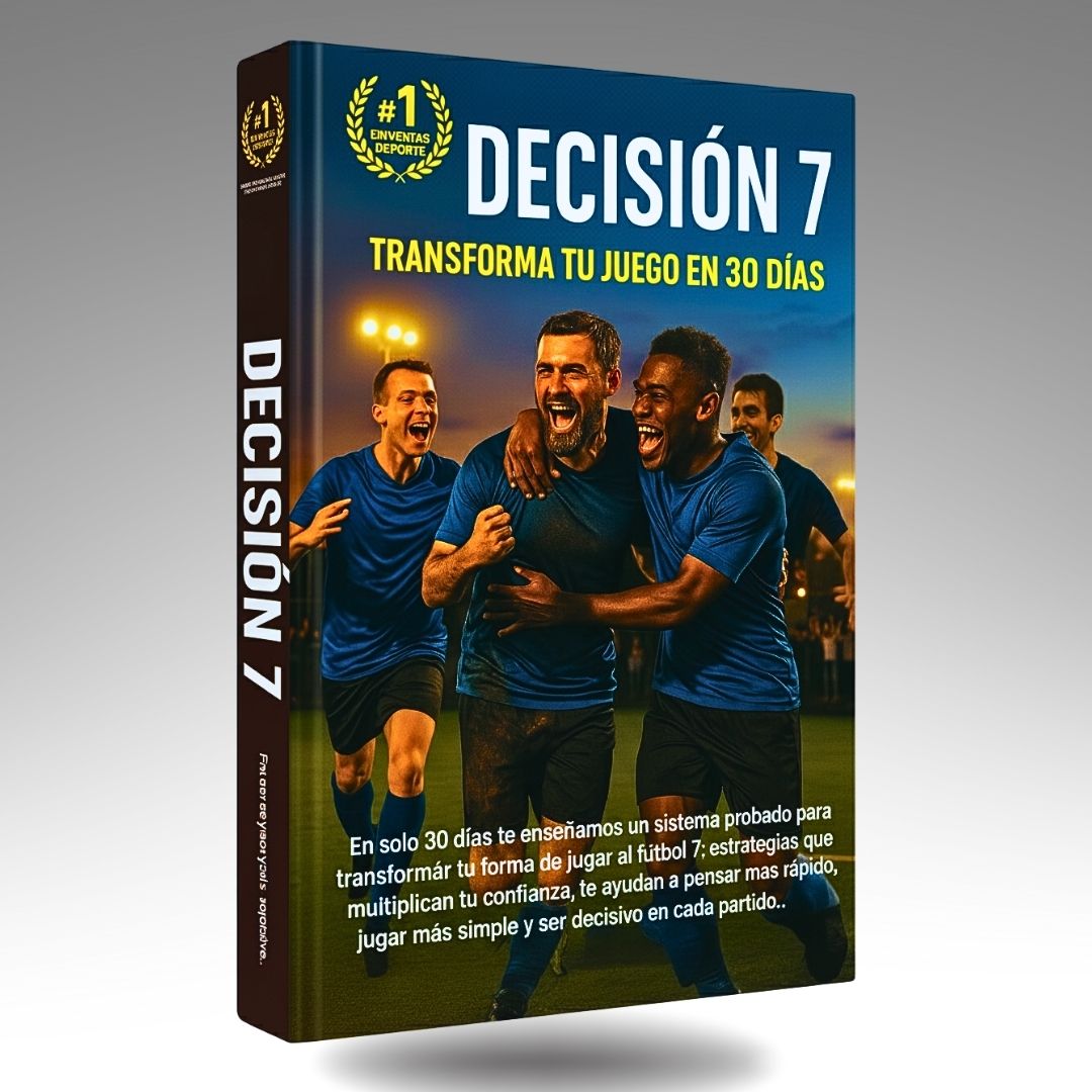 Decision 7- Transforma tu juego en 30 dias + 6 Bonus Exclusivos sin cargo